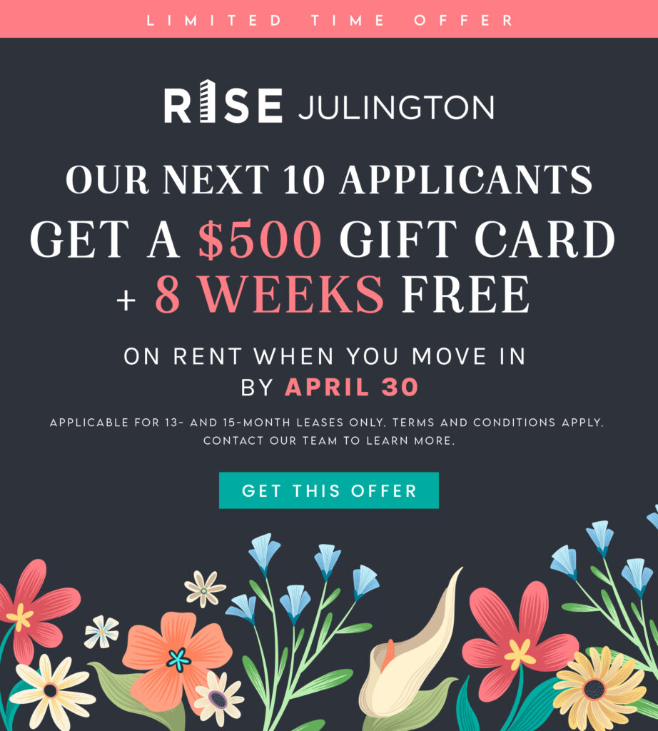Get a $500 Gift Card + 8 Weeks FREE Rent